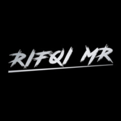 RIFQI MR - MIXTAPE 4