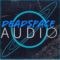 DeadSpace Audio
