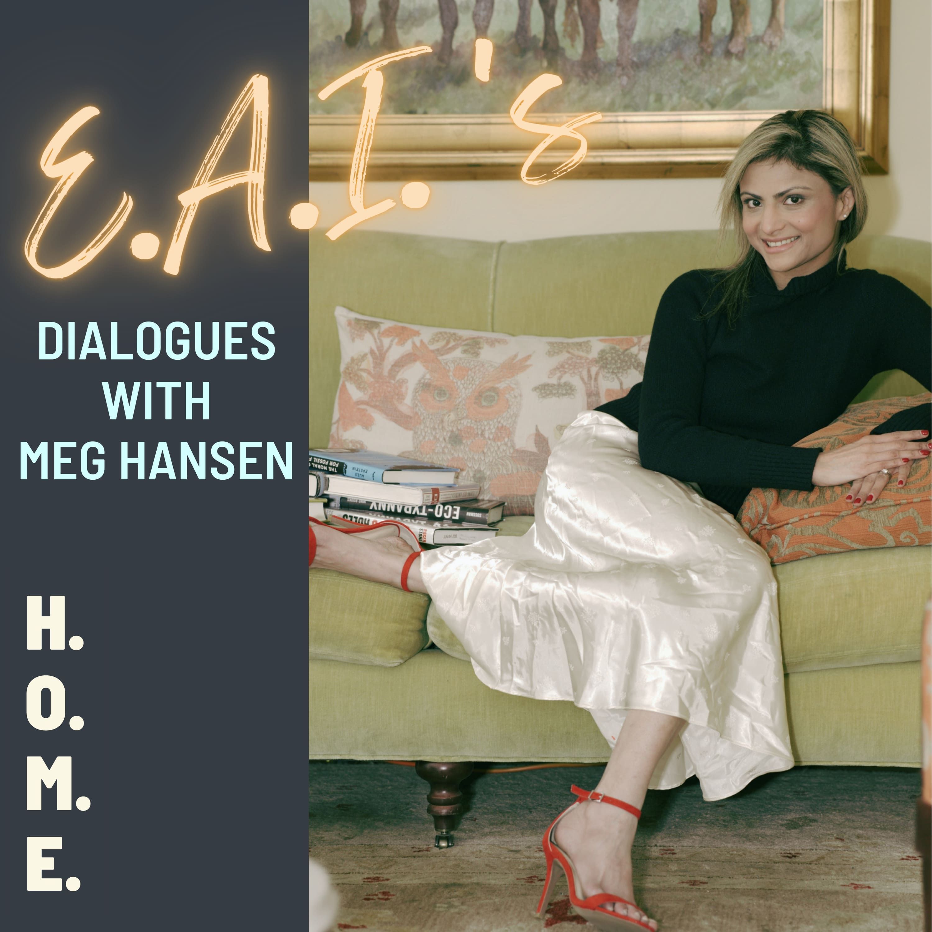 EAI's Dialogues with Meg Hansen