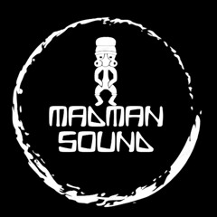 Madman Sound