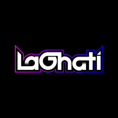 LaGhati