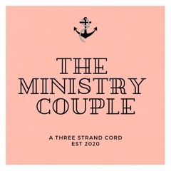 The Ministry Couple