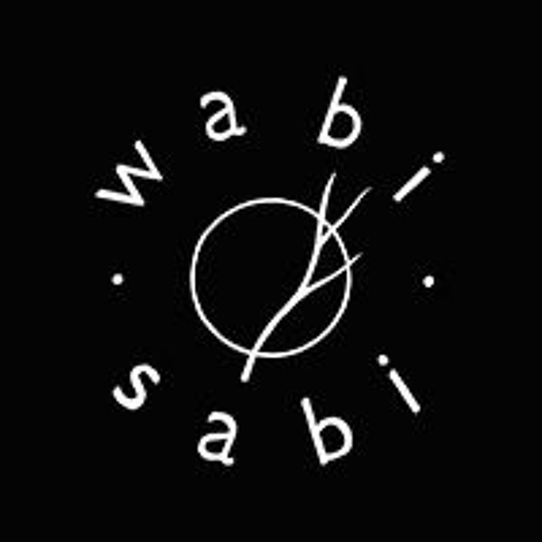 Stream Wabi Sabi music | Listen to songs, albums, playlists for