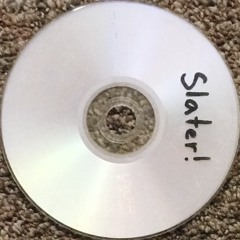 Slater!