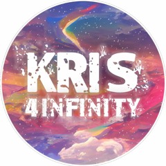 Kris 4 Infinity