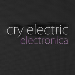 Cry Electric