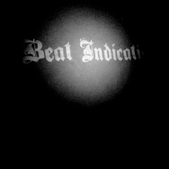 BEAT INDICATION