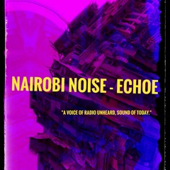 Nairobi Noise