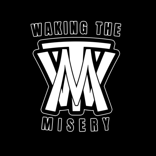 Waking The Misery’s avatar
