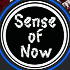Sense of Now