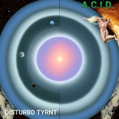 Disturbd Tyrnt