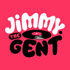 Jimmy The Gent