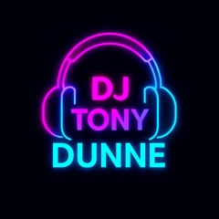 Dj Tony Dunne