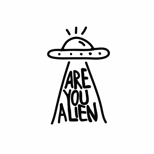 Are You Alien’s avatar