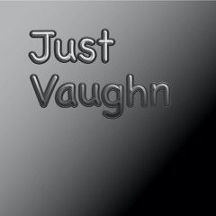 JustVaughn Podcast