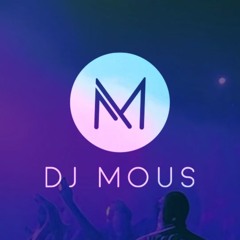 Dj Mous