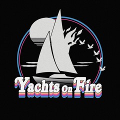 Yachts On Fire