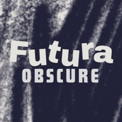 Futura Obscure
