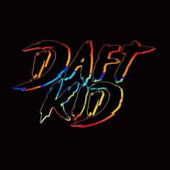 Daft Kid