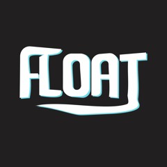 Float Fridays