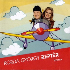 Korda György - Reptér (dj titusz break remix)