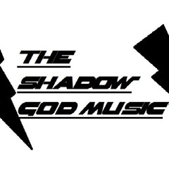 Shadow God Music
