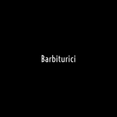 Barbiturici Records