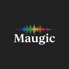 Maugic