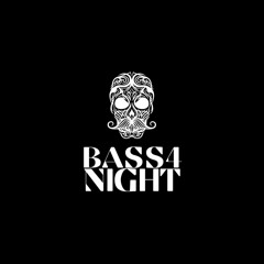 Bass4Night