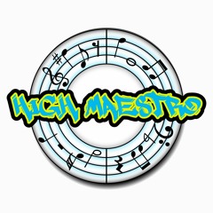 High Maestro