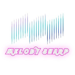 Melody Sharp