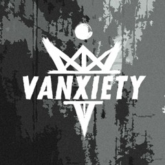 Vanxiety