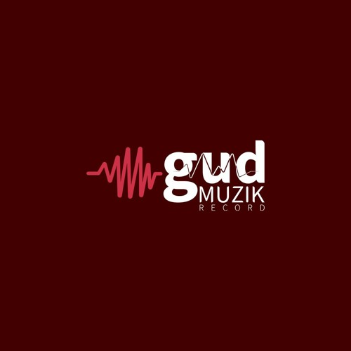 Stream Gud Muzik Record music | Listen to songs, albums, playlists for ...