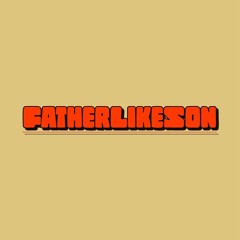 FatherLikeSon
