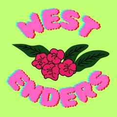 West Enders - Episode 1 - Diamond Under Pressure