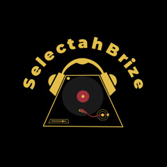 Selectah Brize