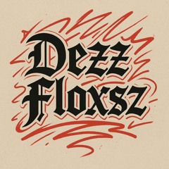Dezz Floxsz