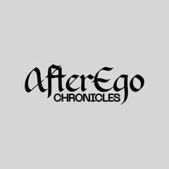 AfterEgo Chronicles