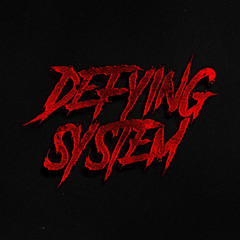 Defying System
