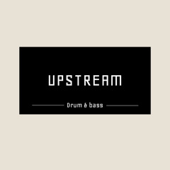 UPSTREAM