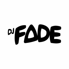 DJ FADE