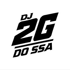 DJ 2G DO SSA