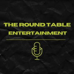 The Round Table Ent.