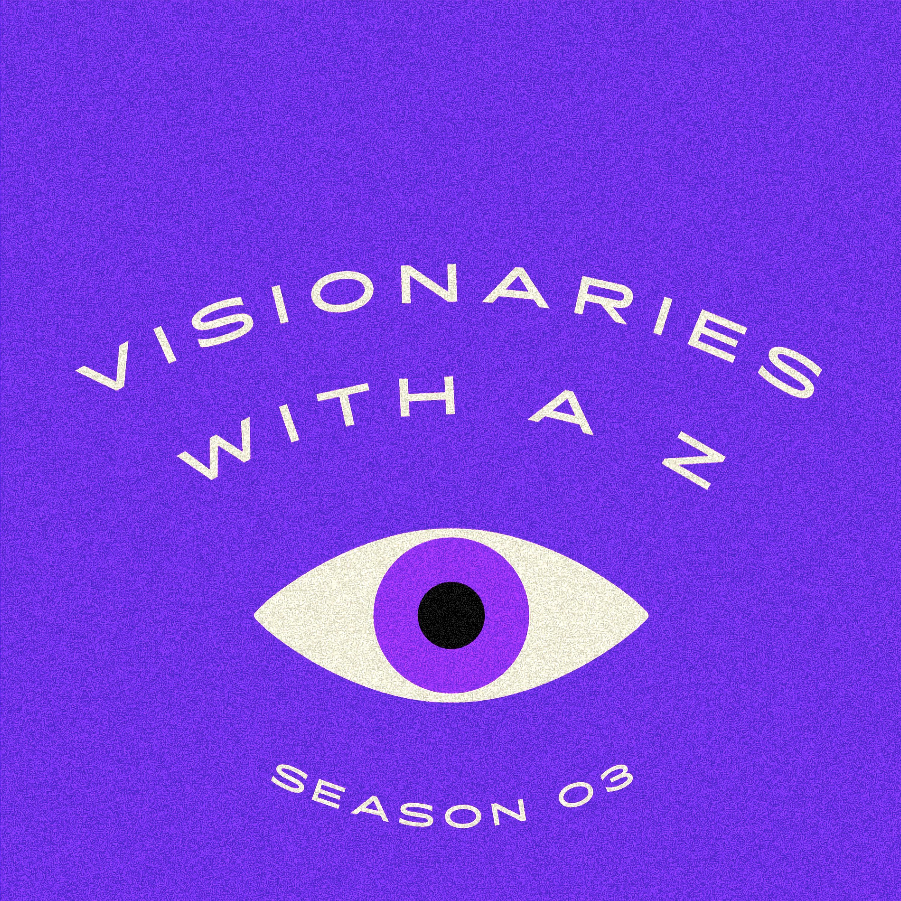 Visionaries with a Z podcast artwork