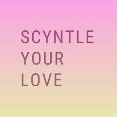 scyntleyourlove