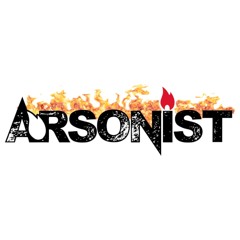Arsonist