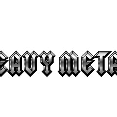 Heavy Metal