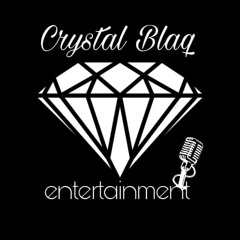 CrystalBlaq Ent.