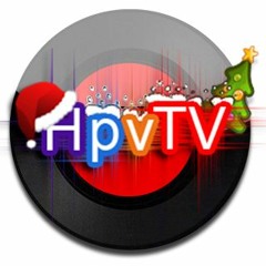 HpvTV - DJ Mất Xác ✔️