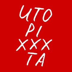 UTOPIXXXTA